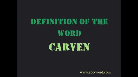 carven definition.